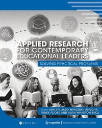 bokomslag Applied Research for Contemporary Educational Leaders