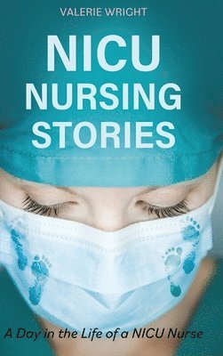 NICU Nursing Stories 1