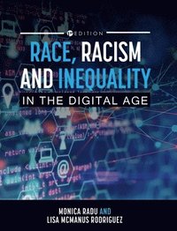 bokomslag Race, Racism, and Inequality in the Digital Age