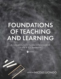 bokomslag Foundations of Teaching and Learning