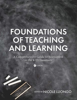 bokomslag Foundations of Teaching and Learning