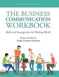 bokomslag Business Communication Workbook: Skills and Strategies for the Working World