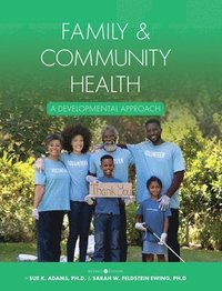 bokomslag Family and Community Health: A Developmental Approach