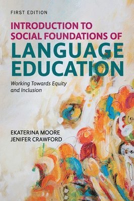 bokomslag Introduction to Social Foundations of Language Education