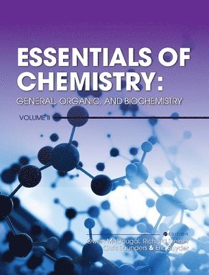 Owen McDougal, Eric Snyder, Chris Saunders - Essentials of Chemistry, Inbunden