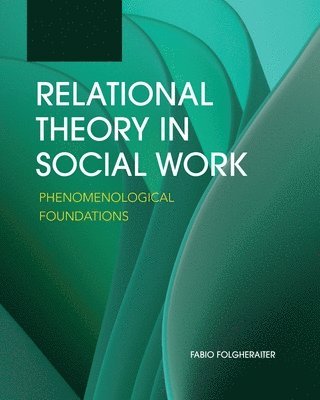 bokomslag Relational Theory in Social Work