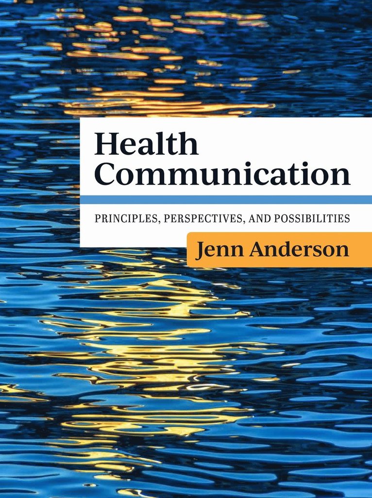 Jenn Anderson, Jennifer Anderson - Health Communication, Häftad