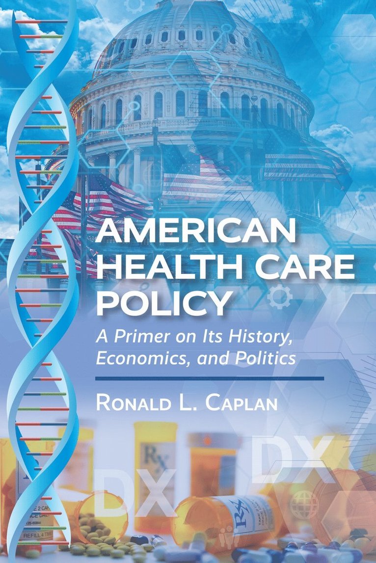 American Health Care Policy