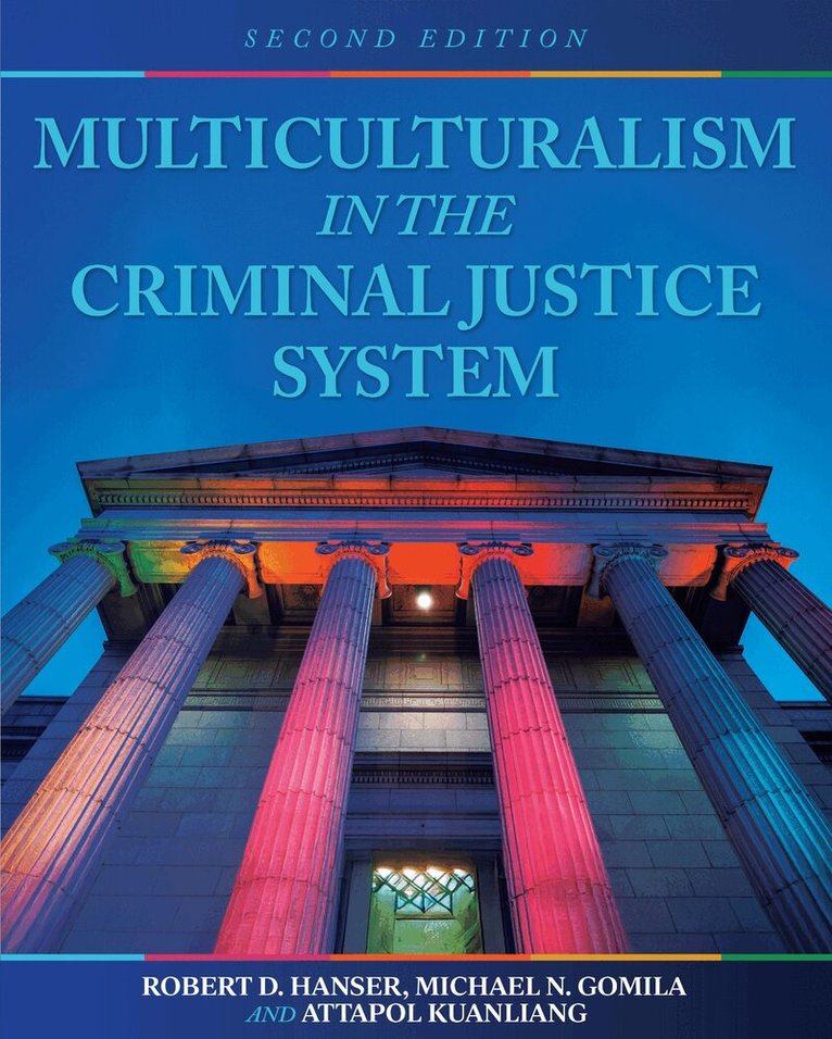 Robert Hanser, Michael Gomila, Attapol Kuanliang - Multiculturalism in the Criminal Justice System, Häftad. Tillgänglighet: Lägg i varukorg