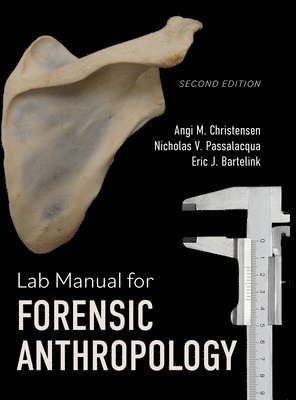 Lab Manual for Forensic Anthropology 1