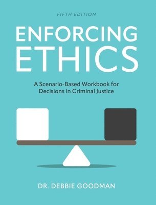 Enforcing Ethics 1