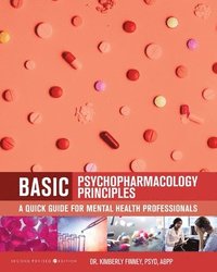 bokomslag Basic Psychopharmacology Principles