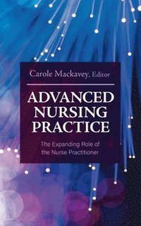 bokomslag Advanced Nursing Practice