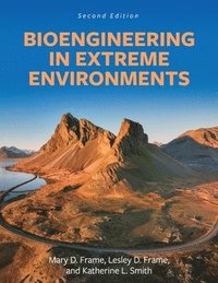 bokomslag Bioengineering in Extreme Environments