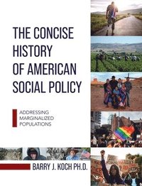 bokomslag Concise History of American Social Policy