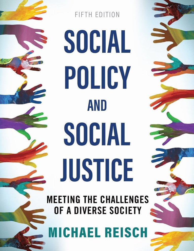 Michael Reisch - Social Policy and Social Justice, Häftad