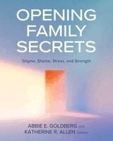 Abbie Goldberg, Katherine Allen, Abbie E Goldberg, Katherine R Allen - Opening Family Secrets, Häftad. Tillgänglighet: Lägg i varukorg