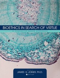 bokomslag Bioethics in Search of Virtue