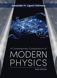 bokomslag Contemporary Compendium of Modern Physics