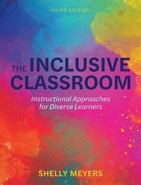 bokomslag Inclusive Classroom: Instructional Approaches for Diverse Learners