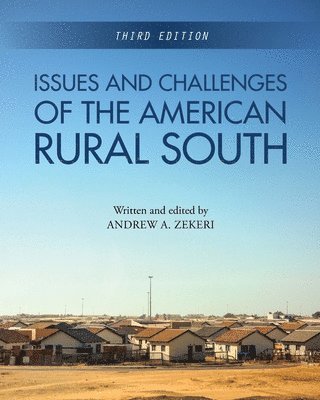 Andrew a Zekeri - Issues and Challenges of the American Rural South, Häftad