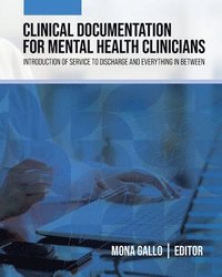bokomslag Clinical Documentation for Mental Health Clinicians