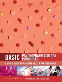bokomslag Basic Psychopharmacology Principles