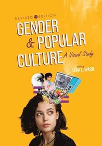 bokomslag Gender and Popular Culture: A Visual Study