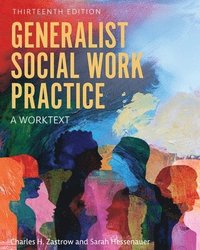 bokomslag Generalist Social Work Practice: A Worktext