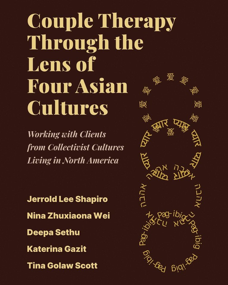 Couple Therapy Through the Lens of Four Asian Cultures