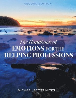 Michael Scott Nystul, Michael Scott Nystul - Handbook of Emotions for the Helping Professions, Häftad