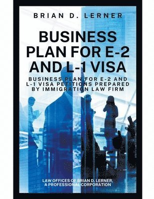 bokomslag Business Plan for E-2 and L-1 Visa