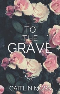 bokomslag To The Grave