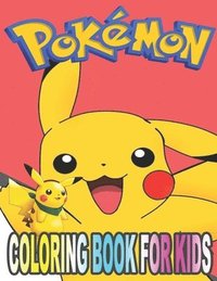 bokomslag Pokemon PikaPikachu coloring book: adventurous coloring book for beautiful kids with 100 designs