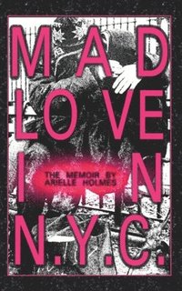 bokomslag Mad Love in N.Y.C.