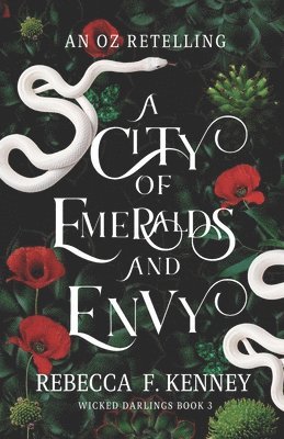 A City of Emeralds and Envy 1