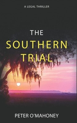 The Southern Trial 1