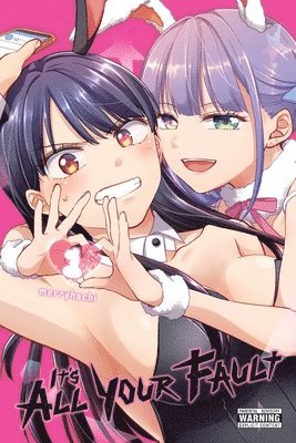 It's All Your Fault, Vol. 1 1