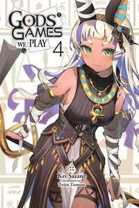 bokomslag Gods' Games We Play, Vol. 4 (light novel)