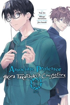 bokomslag Associate Professor Akira Takatsuki's Conjecture, Vol. 6 (manga)