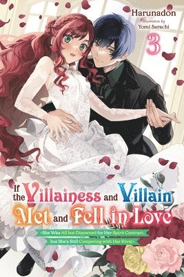 bokomslag If the Villainess and Villain Met and Fell in Love, Vol. 3 (light novel)