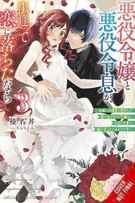 Evie Lund, Harunadon Harunadon, Yomi Sarachi, Harunadon - If the Villainess and Villain Met and Fell in Love, Vol. 3 (light novel), Häftad