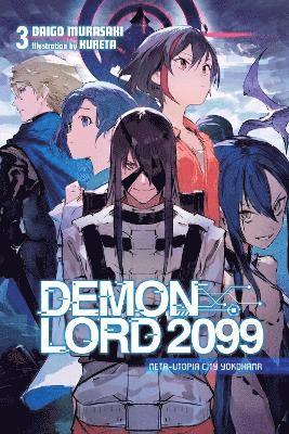 bokomslag Demon Lord 2099, Vol. 3 (light novel)