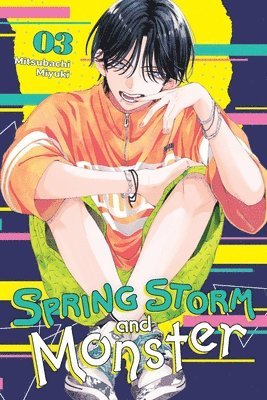 bokomslag Spring Storm and Monster, Vol. 3