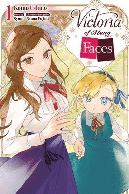 bokomslag Victoria of Many Faces, Vol. 1 (manga)