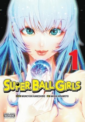 bokomslag Super Ball Girls, Vol. 1