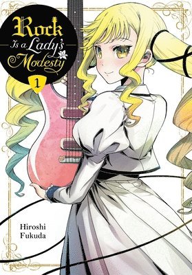 Hiroshi Fukuda - Rock Is a Lady's Modesty, Vol. 1, Häftad