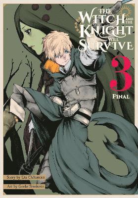 bokomslag Witch and the Knight Will Survive, Vol. 3