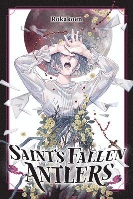 Cal Hampton, Rokakoen Rokakoen - Saint's Fallen Antlers, Häftad