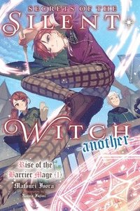bokomslag Secrets of the Silent Witch -another- Part 1